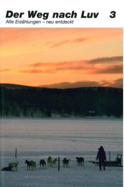 Der Weg nach Luv - Band 3